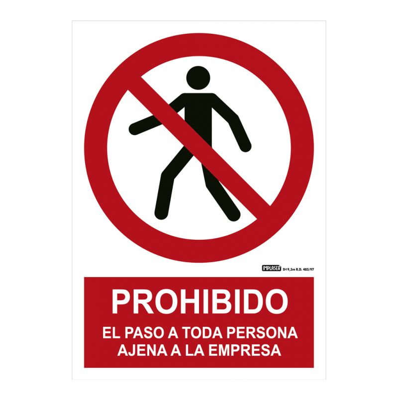 Implaser PR20-A4 Señal prohibido el paso a toda persona ajena a…